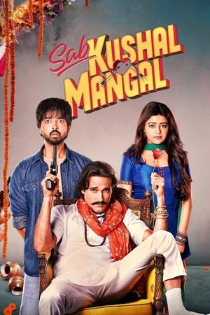 Sab Kushal Mangal (2020) Hindi Movie [1GB] HD Poster Download - Filmyzilla