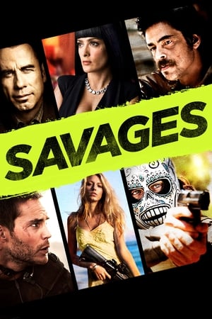 Savages (2012) Hindi Dual Audio 450MB HD Poster Download - Filmyzilla