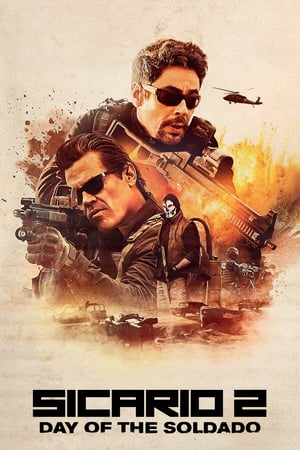 Sicario: Day of the Soldado (2018) Hindi Dual Audio [1GB] HD Poster Download - Filmyzilla