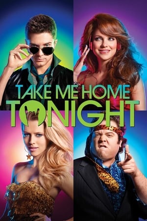 Take Me Home Tonight (2011) 100mb Hindi Dual Audio movie Download HD Poster Download - Filmyzilla