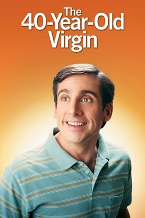 The 40-Year-Old Virgin 2005 Hindi Dual Audio [1.1GB] HD Poster Download - Filmyzilla