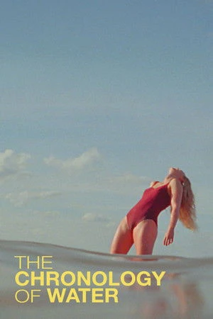 The Chronology of Water 2025 Hindi Audio HD Poster Download - Filmyzilla