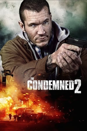 The Condemned 2 (2015) Dual Audio Hindi 300MB HD Poster Download - Filmyzilla