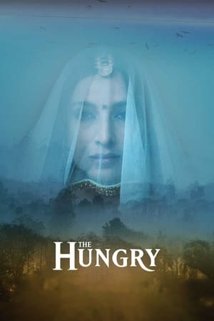The Hungry (2017) 300MB Movie Download HD Poster Download - Filmyzilla