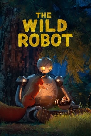 The Wild Robot (2024) Hindi (Org) Dual Audio – 720p – HD Poster Download - Filmyzilla