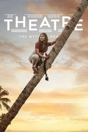 Theatre: The Myth of Reality 2025 Tamil Dual Audio HD Poster Download - Filmyzilla
