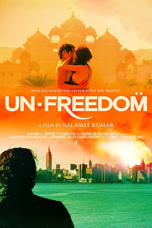 Unfreedom (2014) Hindi Movie - [300MB] HD Poster Download - Filmyzilla
