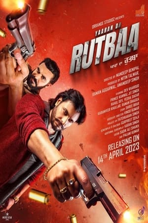 Yaaran Da Rutbaa 2023 Punjabi DVDScr HD Poster Download - Filmyzilla